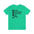 I am Unisex Jersey Short Sleeve Tee